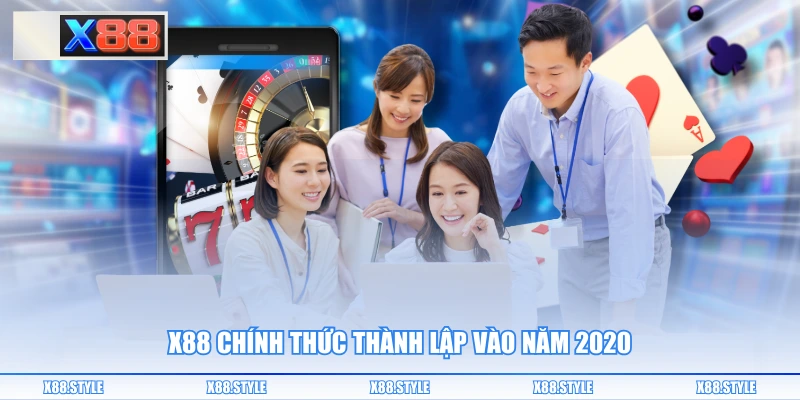 X88 chính thức thành lập vào năm 2020 